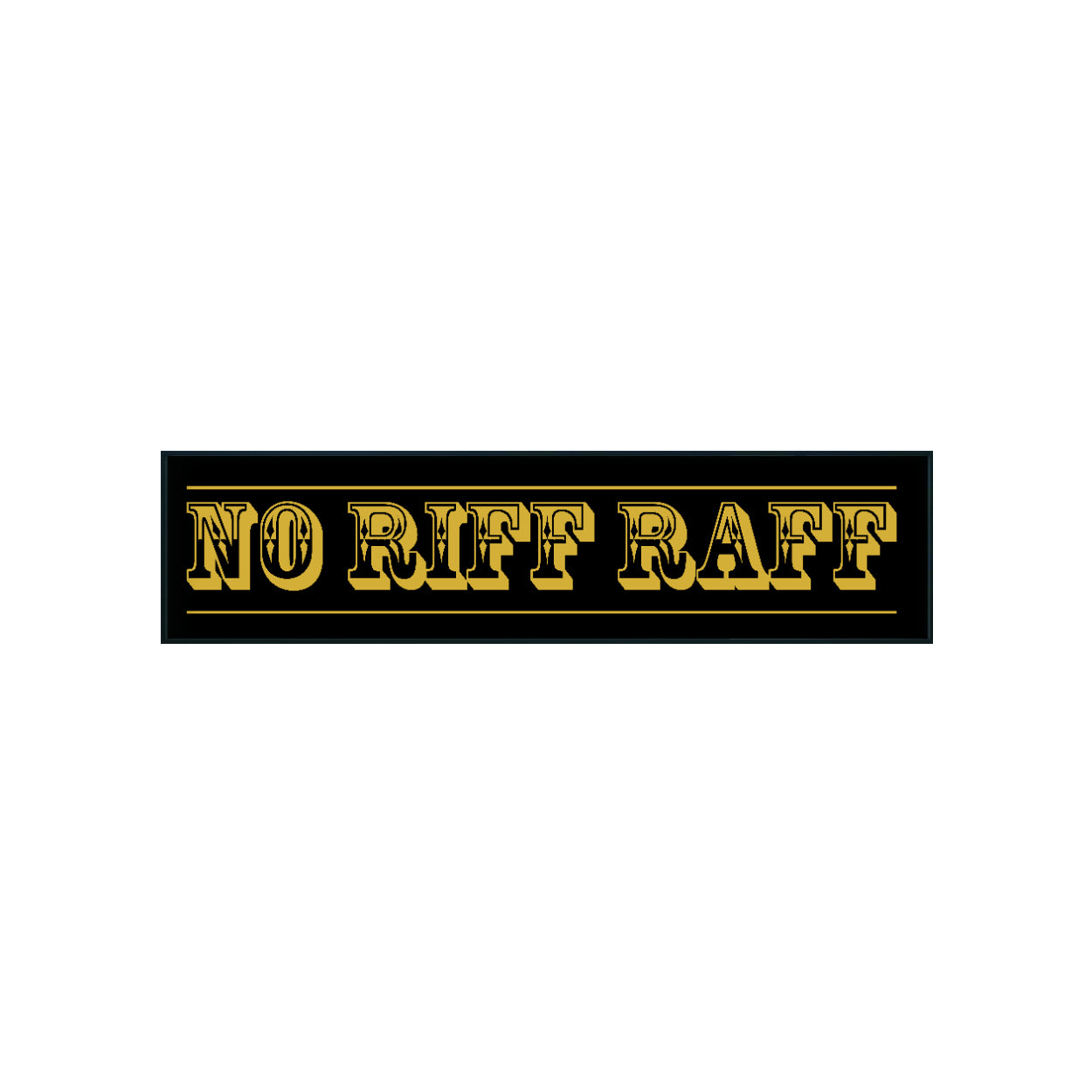 No Riff Raff Print
