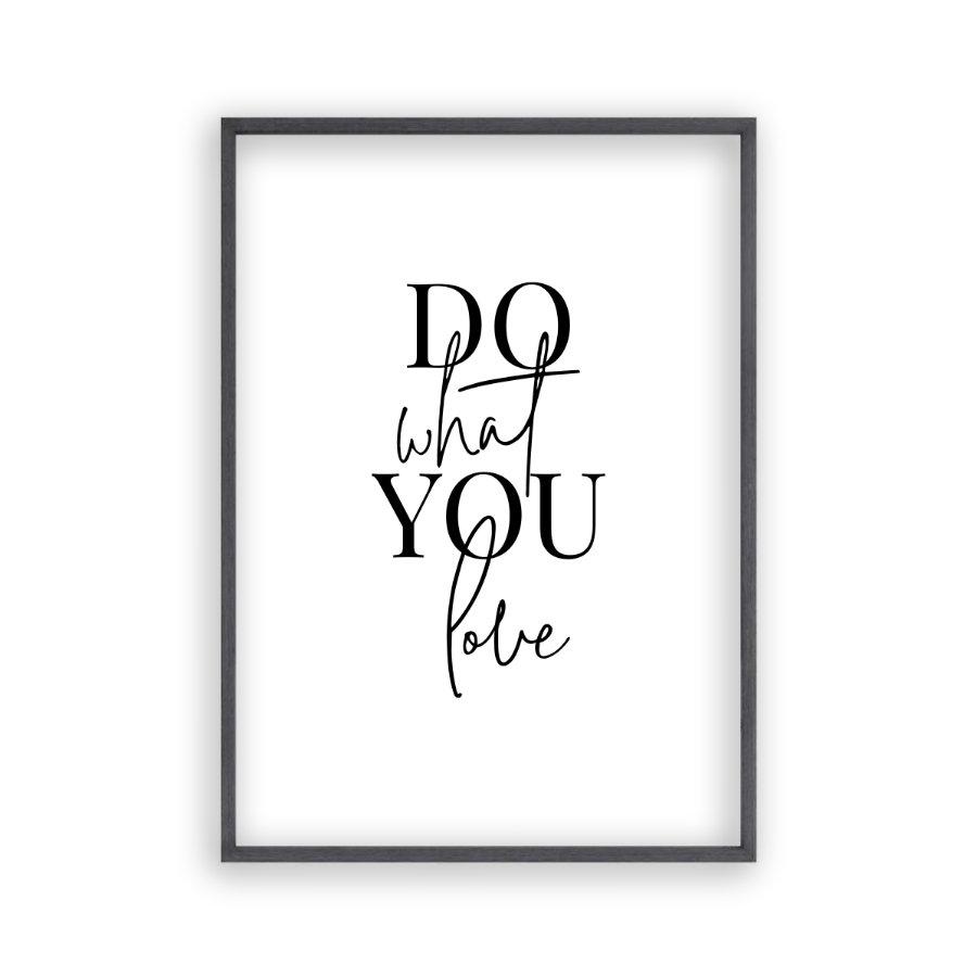 Do What You Love Print - Blim & Blum