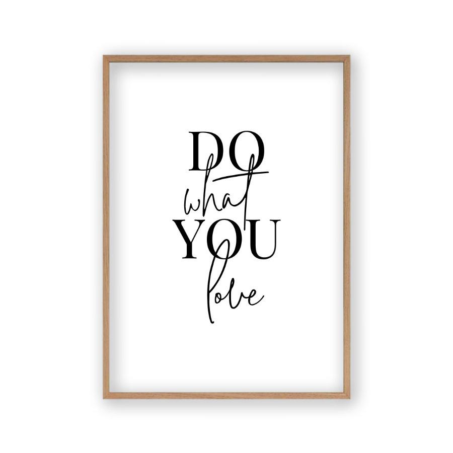 Do What You Love Print - Blim & Blum