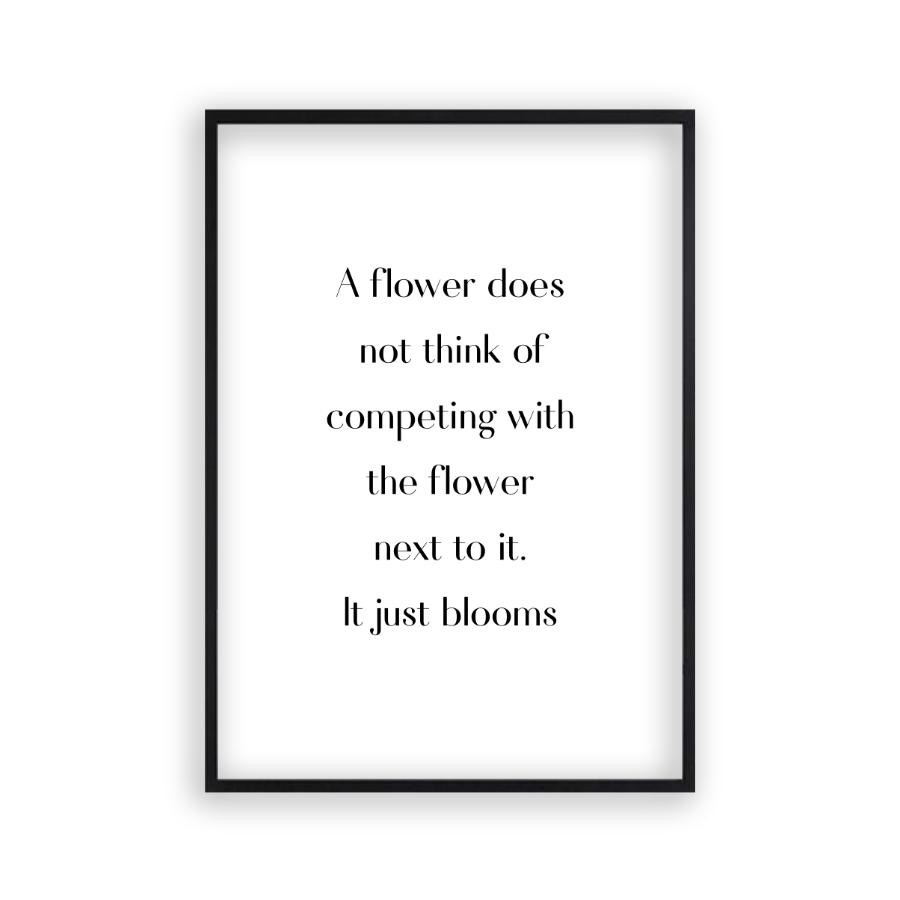 Flower Motivational Print - Blim & Blum