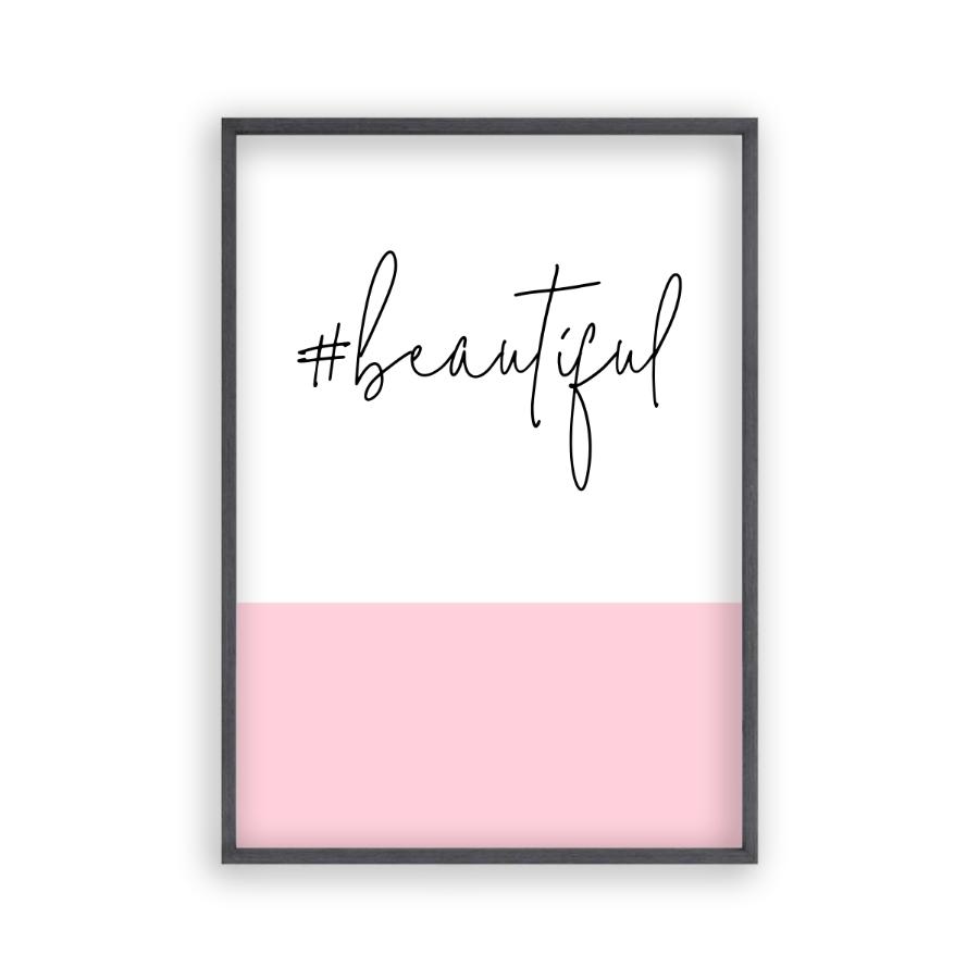 Hashtag Beautiful Print - Blim & Blum