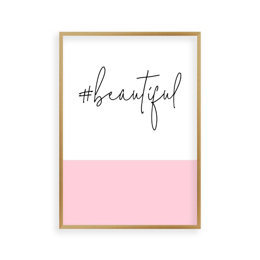 Hashtag Beautiful Print - Blim & Blum