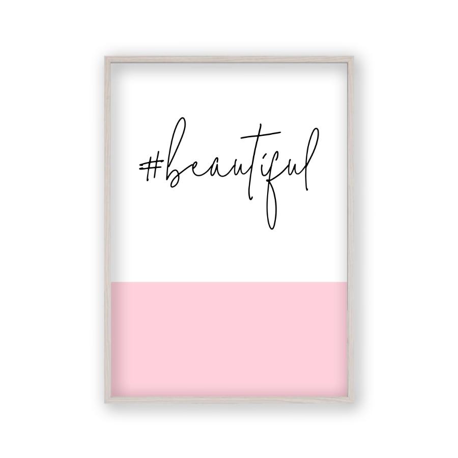 Hashtag Beautiful Print - Blim & Blum