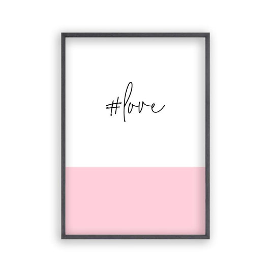 Hashtag Love Print - Blim & Blum