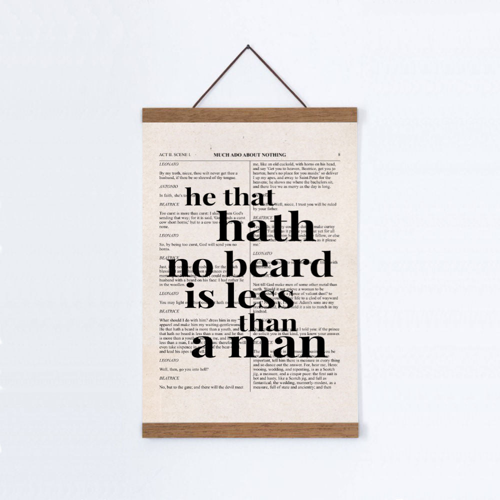 Shakespeare He That Hath No Beard Is Less Than A Man Quote Book Print