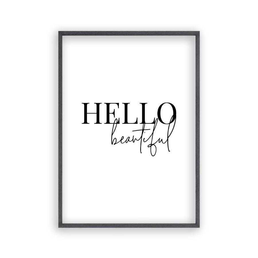 Hello Beautiful Print - Blim & Blum