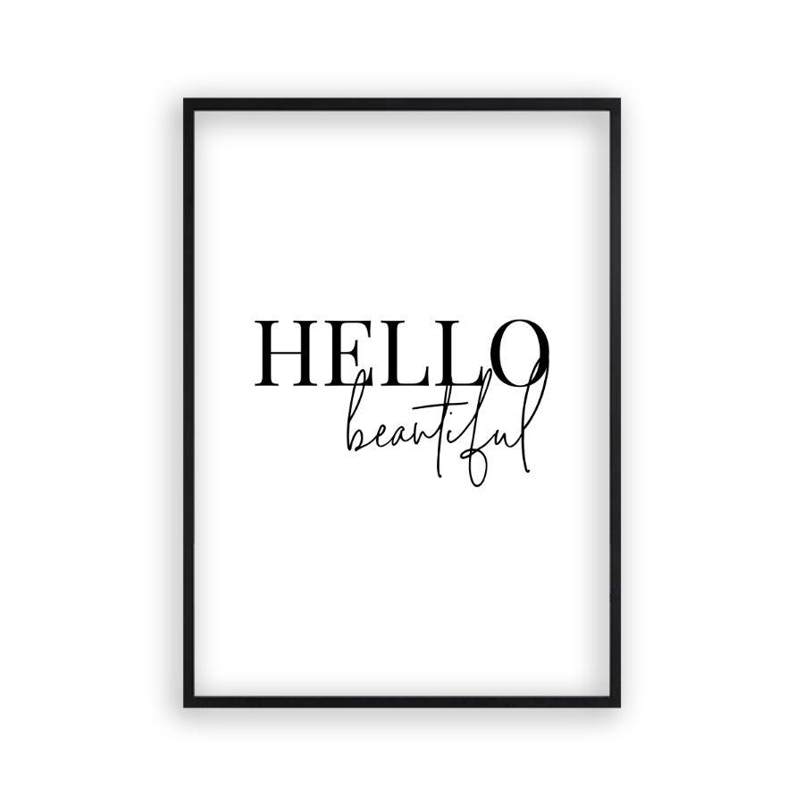 Hello Beautiful Print - Blim & Blum