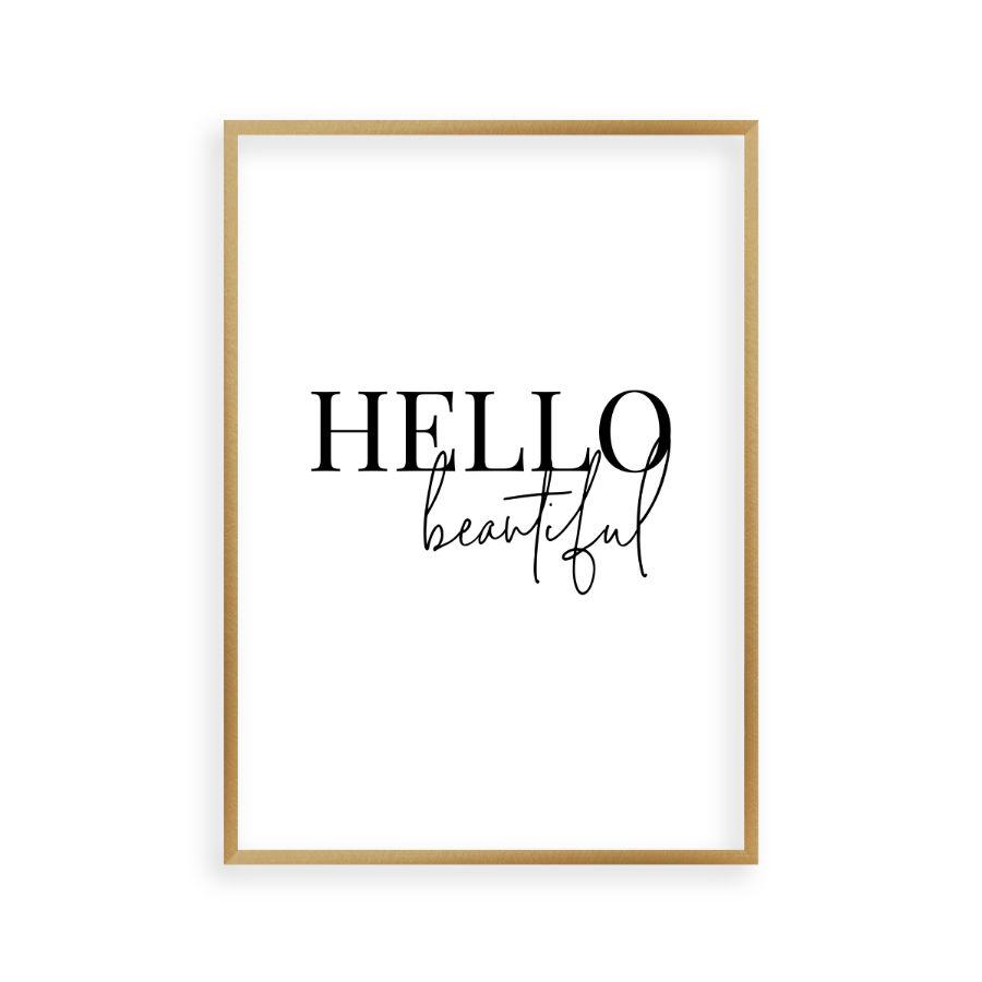 Hello Beautiful Print - Blim & Blum