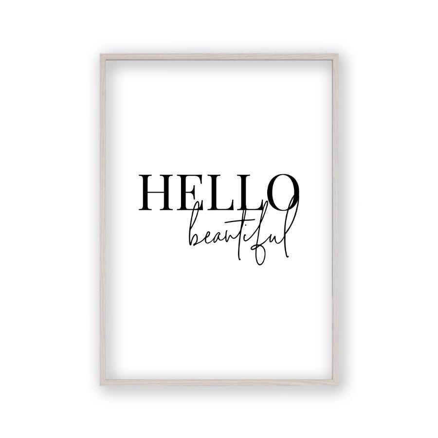 Hello Beautiful Print - Blim & Blum