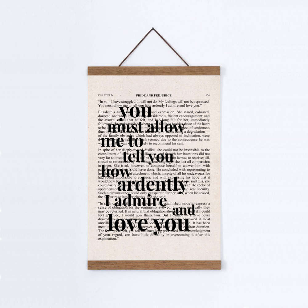 Pride And Prejudice How Ardently I Admire And Love You Quote Book Print