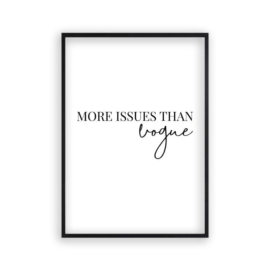 More Issues Than Vogue Print - Blim & Blum