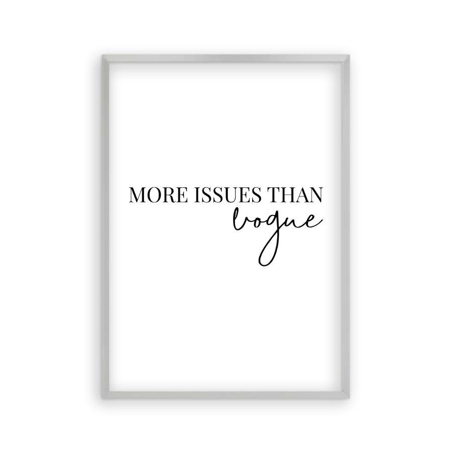 More Issues Than Vogue Print - Blim & Blum