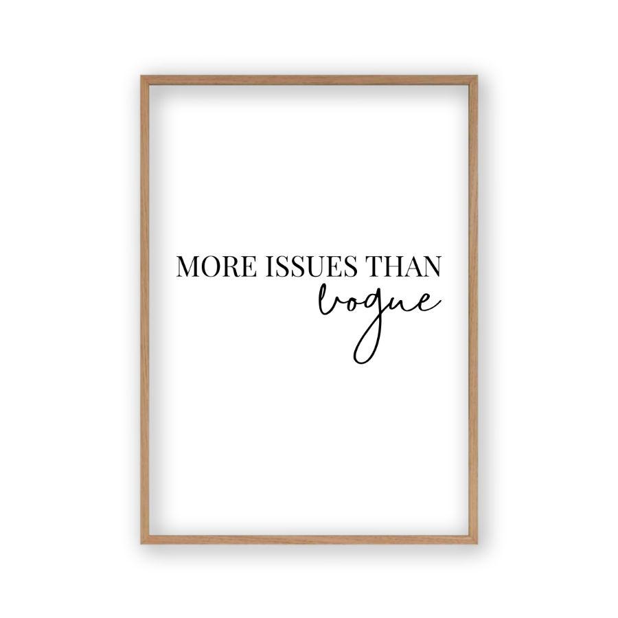 More Issues Than Vogue Print - Blim & Blum