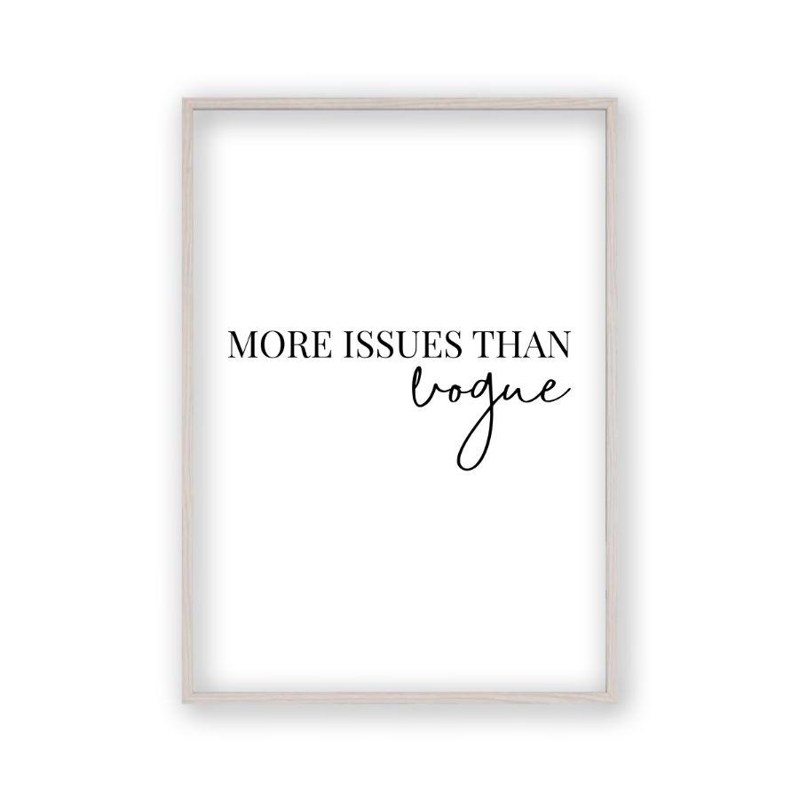 More Issues Than Vogue Print - Blim & Blum