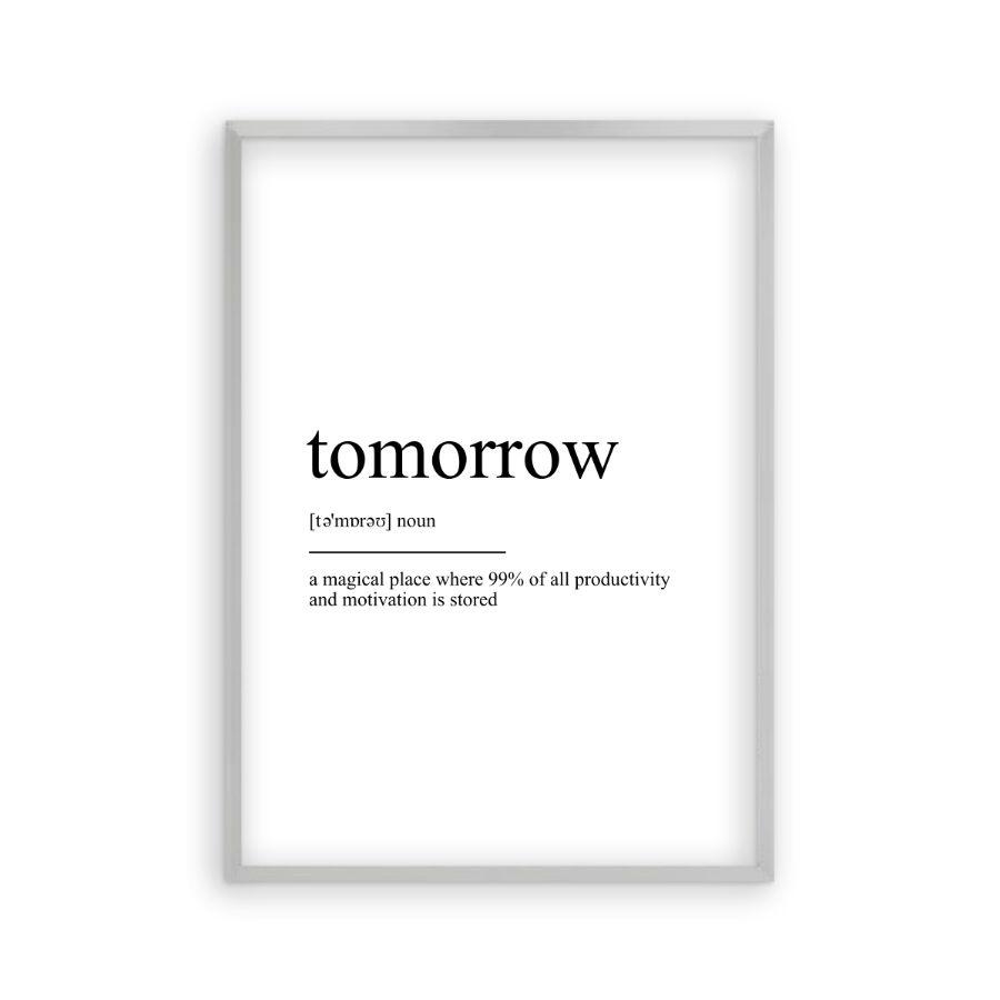 Tomorrow Definition Print - Blim & Blum