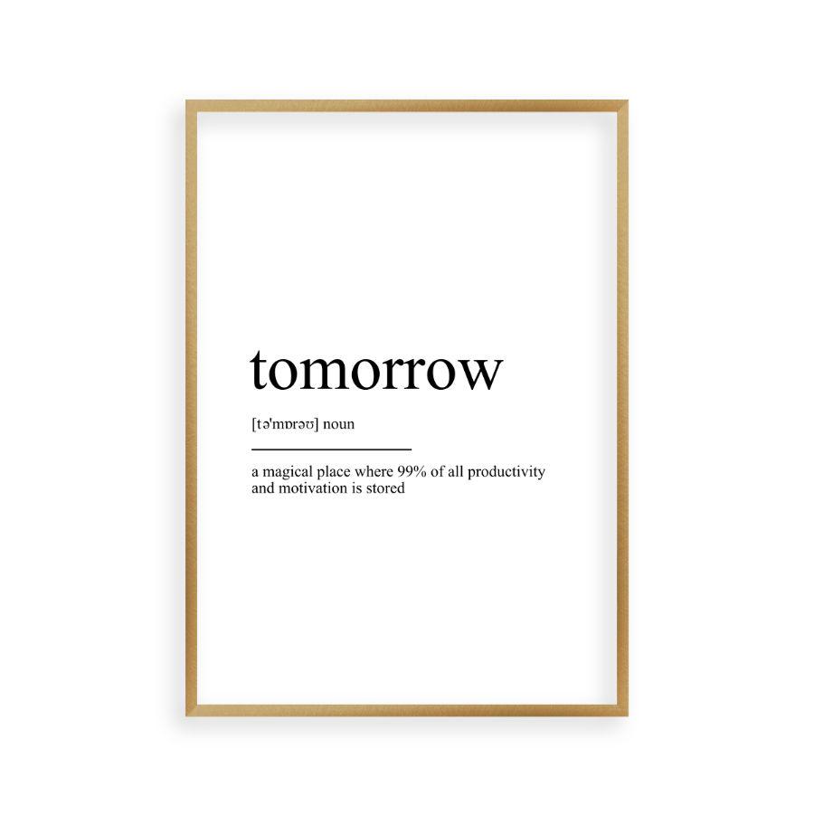Tomorrow Definition Print - Blim & Blum