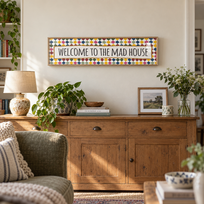 Welcome to The Mad House Panoramic Print in a room setting