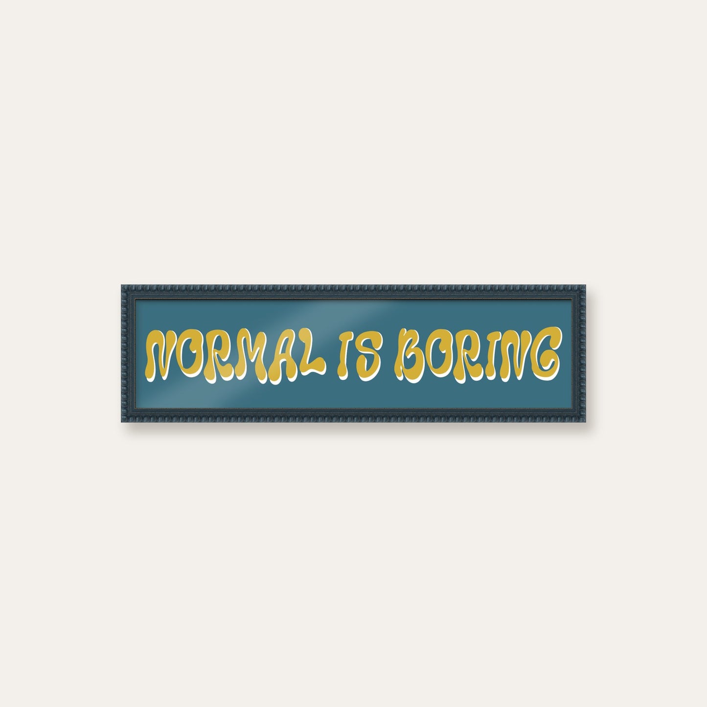 Normal Is Boring panoramic print in a midnight blue bobbin frame