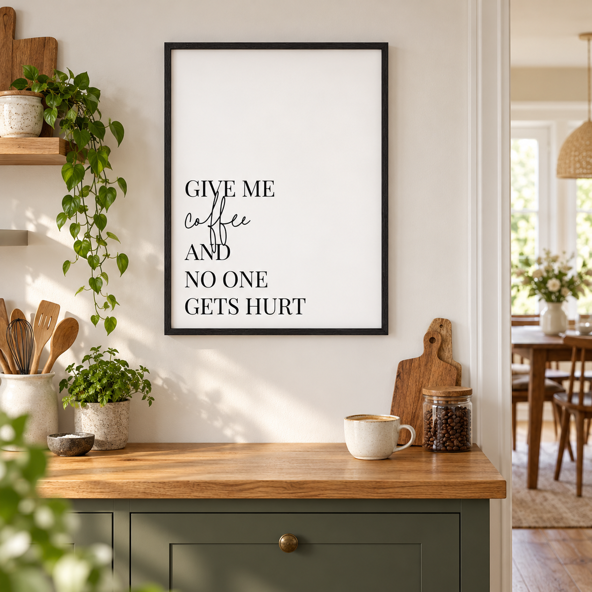 Give Me Coffee And No One Gets Hurt Print — wider room setting, black oak frame