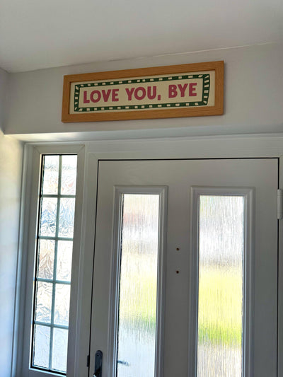 Customer photo — Love You, Bye Panoramic Print