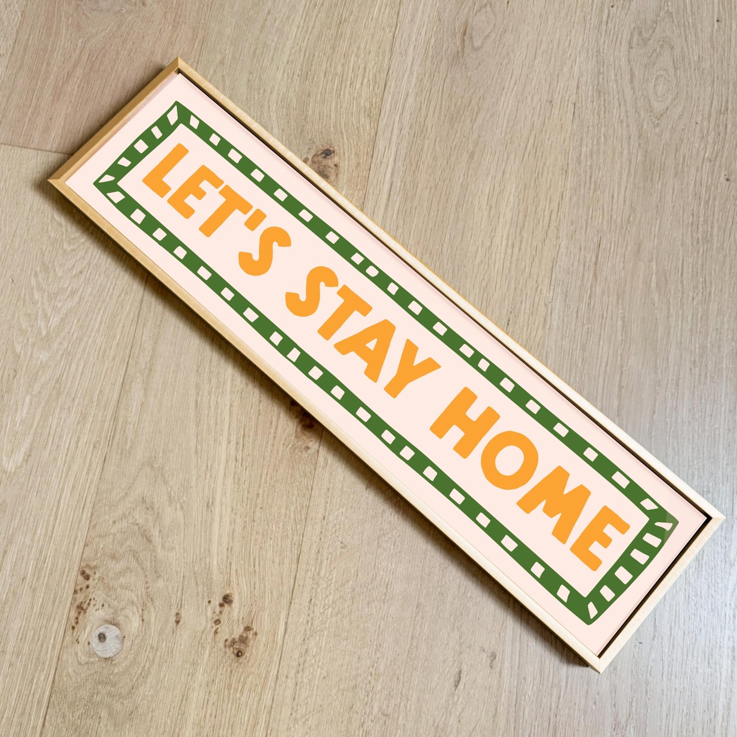 Let's Stay Home Panoramic Print | Hallway & Entrance Wall Art