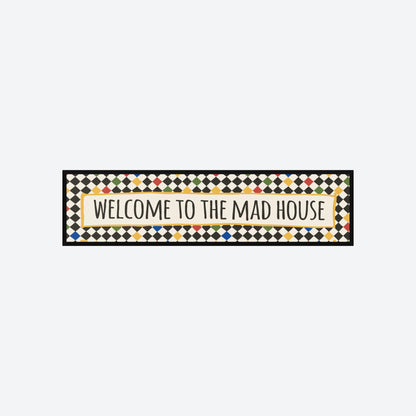 Welcome to The Mad House Panoramic Print