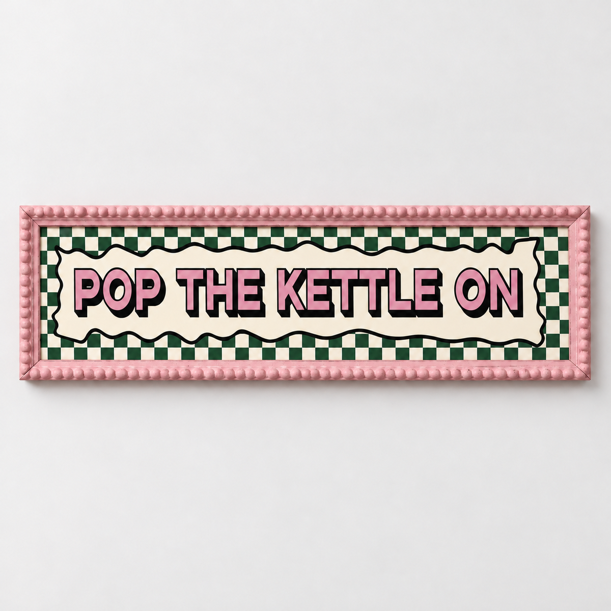 Pop The Kettle On Panoramic Print - frame pink