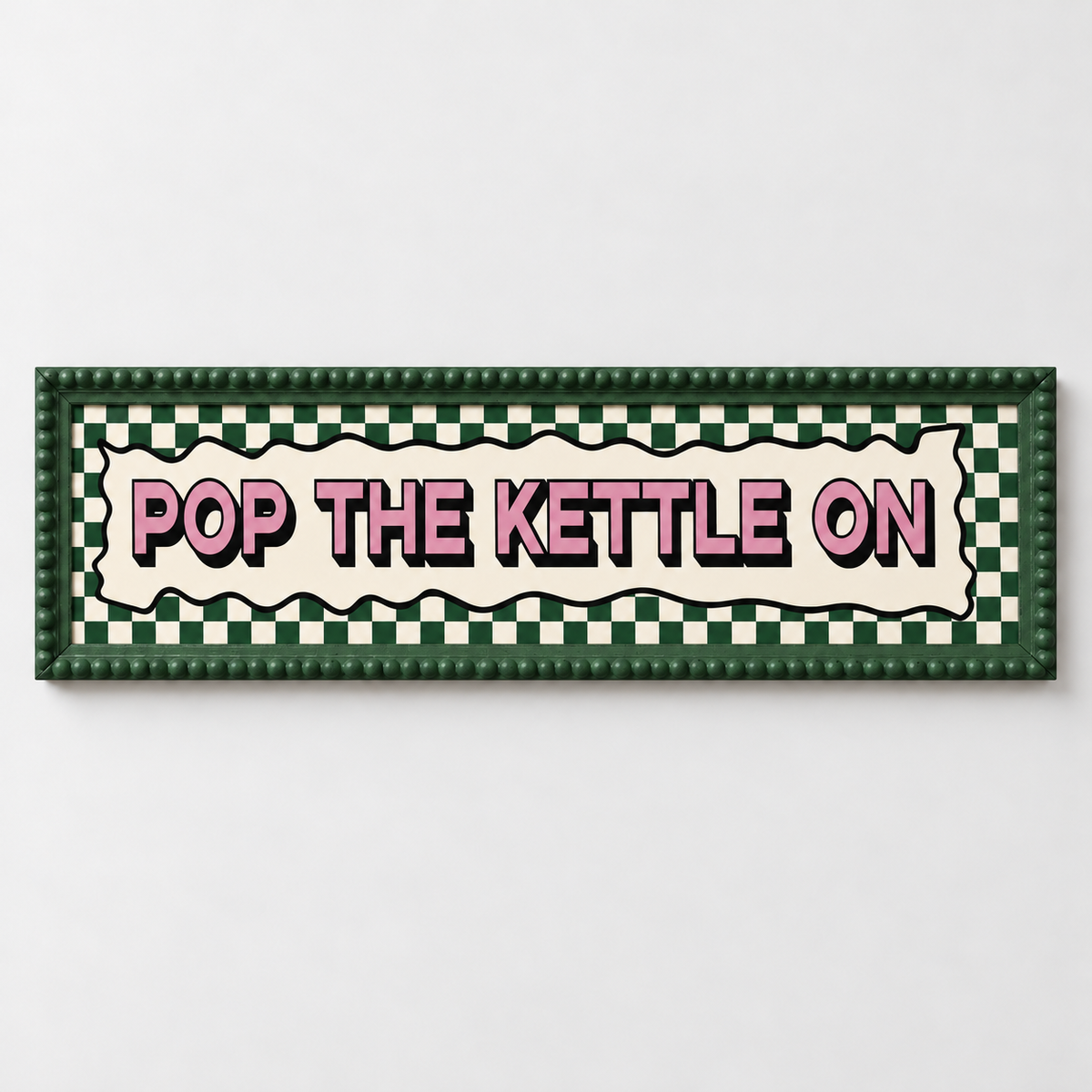 Pop The Kettle On Panoramic Print - frame dark green