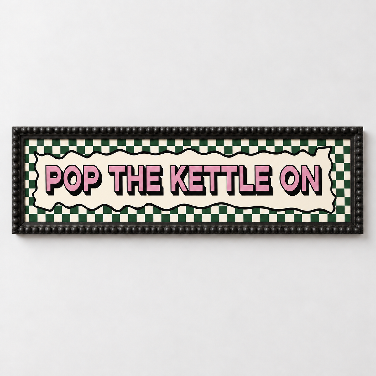 Pop The Kettle On Panoramic Print - frame black