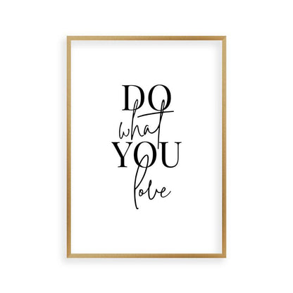 Do What You Love Print - Blim & Blum
