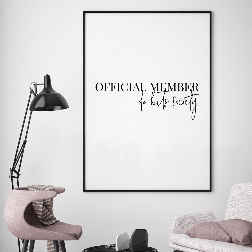 Official Member Do Bits Society Print - Blim & Blum