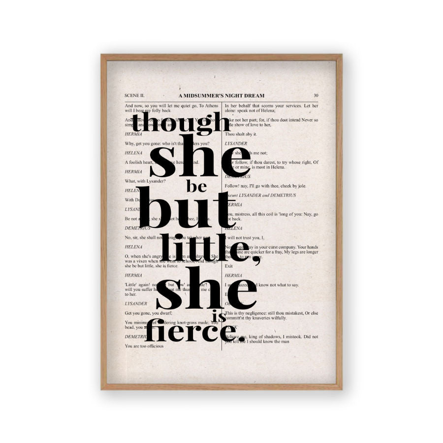 Shakespeare Though She Be But Little She Is Fierce Quote Book Print