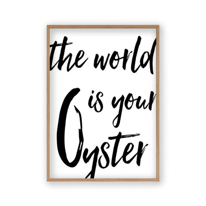The World Is Your Oyster Print in an oak frame