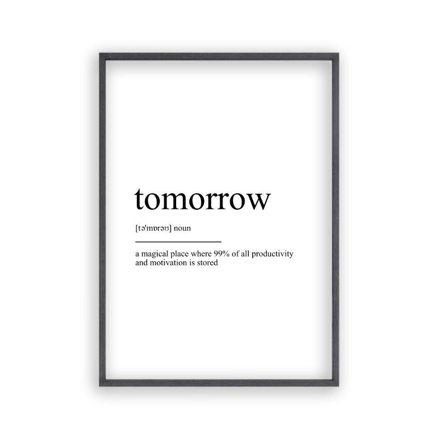 Tomorrow Definition Print - Blim & Blum